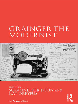 cover image of Grainger the Modernist
